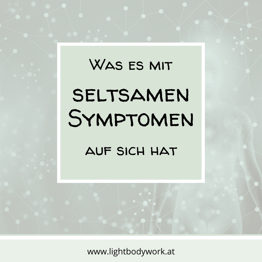 Read more about the article Was es mit seltsamen Symptomen auf sich hat